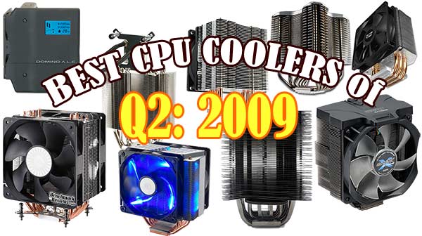 Best_CPU_Cooler_Performance_Q2-09_Splash.jpg