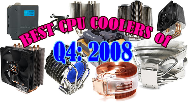 Best_CPU_Cooler_Performance_Q4-2008_Splash.jpg